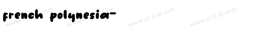 french polynesia字体转换